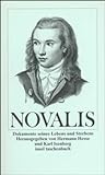 Novalis: Dokumente seines Lebens und Sterbens