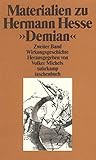 Materialien zu Hermann Hesses »Demian«: Zweiter Band. Die Wirkungsgeschichte in Rezensionen und Aufsätzen (suhrkamp taschenbuch)