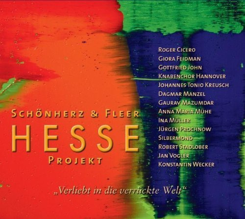 Hesse Projekt 2 Verliebt in die verrückte Welt von Hesse. Hermann (2011) Audio CD