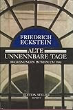 "Alte unnennbare Tage!" Erinnerungen aus siebzig Lehr- und Wanderjahren